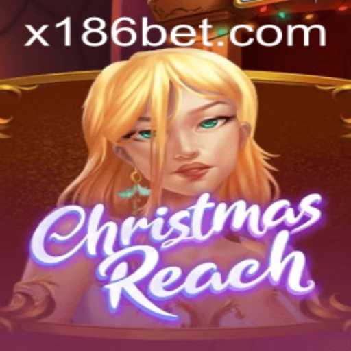 Explore ChristmasReach: A Festive Gaming Adventure with 186bet