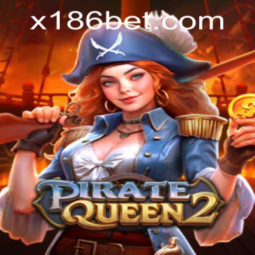 PirateQueen2: Unleashing the Adventure with 186bet