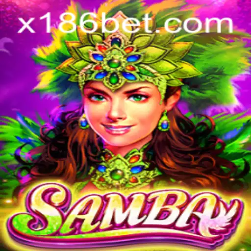 Exploring the Intriguing Game of Samba and the Role of 186bet
